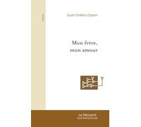 Mon frère, mon amour