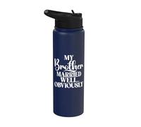 Mon frère s'est bien marié évidemment beau-frère Stainless Steel Insulated Water Bottle