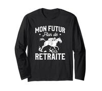 Mon Futur Plan De Retraite Course De Chevaux Manche Longue