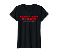 Mon goût pour Les Hommes est Une Forme d'automutilation drôle Y2K T-Shirt Graphique avec Valeur