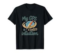 Mon GPS s'appelle Intuition boussole Art nouveauté T-Shirt