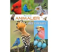 Mon grand animalier des oiseaux