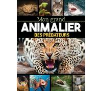 Mon grand animalier des prédateurs