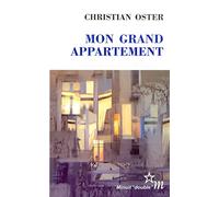 Mon Grand Appartement - Prix Médicis 1999