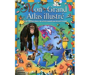 MON GRAND ATLAS ILLUSTRE