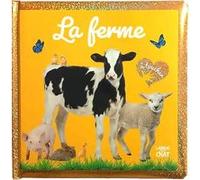 Mon grand Bébé touche-à-tout - La ferme - Dès 12 mois