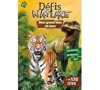Mon grand bloc de jeux Défis Nature - Editions Bioviva - Fleurus - broché - Livre-jeu