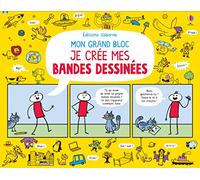 Mon grand bloc Je crée mes bandes dessinées