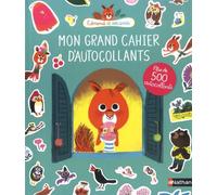 Mon grand cahier d'autocollants - Edmond et ses amis - Plus de 500 stickers repositionnables - Dès 4 ans