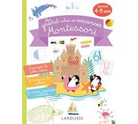 Mon GRAND cahier de vacances MONTESSORI, spécial 4-5 ans