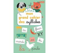 Mon grand cahier des syllabes - Volume 1