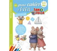 Mon grand cahier d'éveil - Sam et Julia - 3-4 ans