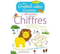 Mon grand cahier Larousse de découverte des chiffres