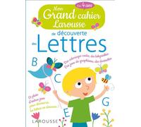 Mon grand cahier Larousse de découverte des LETTRES - Aurore Meyer - Larousse - broché - Scolaire / Universitaire