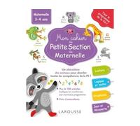 Mon grand cahier Larousse de la maternelle – Petite section
