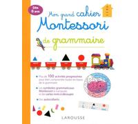 Mon grand cahier Montessori de grammaire