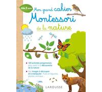 Collectif – Mon grand cahier Montessori de la nature – Broché (Larousse)