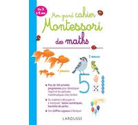 Mon grand cahier Montessori des maths – de 3 à 6 ans – Larousse