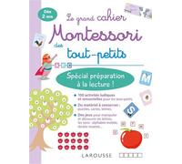 Mon grand cahier Montessori des tout-petits Spécial préparation à la lecture - Collectif - Larousse - broché - Scolaire / Universitaire