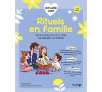 Mon grand cahier Rituels en famille
