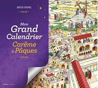 Mon grand calendrier Carême & Pâques