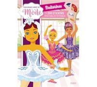 Mon Grand Carnet De Mode Ballerines - Avec + De 200 Stickers Pour Habiller Tes Modèles