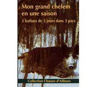 Mon grand chelem en une saison