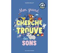 Mon grand cherche et trouve des sons: 50 sons - 100 objets à trouver