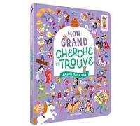 Mon grand cherche et trouve - Le petit monde rêvé: Un livre grand format avec plus de 350 éléments à retrouver !