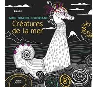 Mon grand coloriage : créatures de la mer - Collectif - Vagnon Du Plaisancier Eds - broché - Document jeunesse