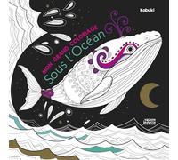 Mon grand coloriage : sous l'océan