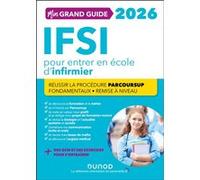 Mon grand guide IFSI 2026 pour entrer en école d'infirmier