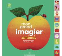 Mon grand imagier animé: Les premiers mots des tout-petits