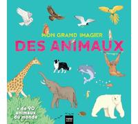 Mon grand imagier des animaux