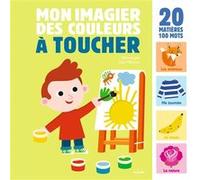 Mon grand imagier des couleurs à toucher Julie Mercier (Illustration)