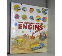 Mon grand imagier des engins