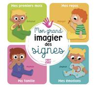 Mon grand imagier des signes - Isabelle Jacqué - Langue Au Chat - cartonné - Document jeunesse