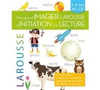 Mon grand imagier Larousse d'initiation à la lecture Collectif (Auteur)