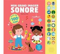 Mon grand imagier sonore - Kiko - Milan Eds - cartonné - Album éveil dès la naissance
