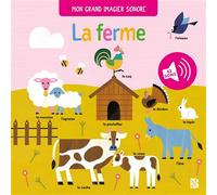 Mon grand imagier sonore - La ferme - Collectif - Le Ballon Eds - cartonné - Document jeunesse