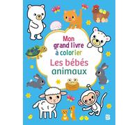 Mon grand livre à colorier - Les bébés animaux