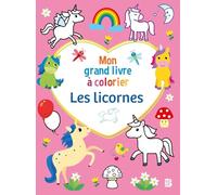 Mon grand livre à colorier - Les licornes