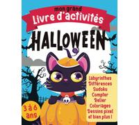 Mon grand livre d’activités Halloween: Mon Premier livre d'halloween enfant 3-6 ans | cahier de Jeux Halloween Format XXL | Activités ludiques et ... | labyrinthes | Enigmes | Puzzles | dessins