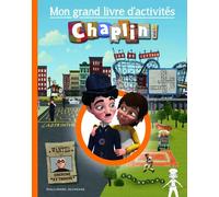 MON GRAND LIVRE D'ACTIVITES CHAPLIN AND CO