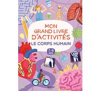 Mon grand livre d'activités - Le corps humain