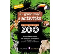 Mon grand livre d'activités UNE SAISON AU ZOO