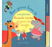 Mon Grand Livre De Comptines, Chansons À Mimer Et Jeux De Doigts - (1 Cd Audio)
