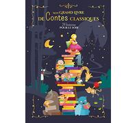 MON GRAND LIVRE DE CONTES CLASSIQUES - 24 HISTOIRES POUR LE SOIR NED