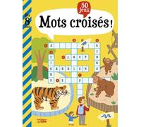 Mon grand livre de jeux: 50 Mots croisés ! - Dès 8 ans