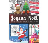 Mon Grand Livre De Jeux Joyeux Noël: 77 Pages De Jeux Amusants ; Coloriages et Dessins | Mini BD Comics à Dessiner | Sudoku facile | Labyrinthes ..............Pour Enfants 5 - 10 ans